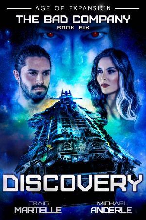 [Bad Company 06] • Discovery · A Military Space Opera